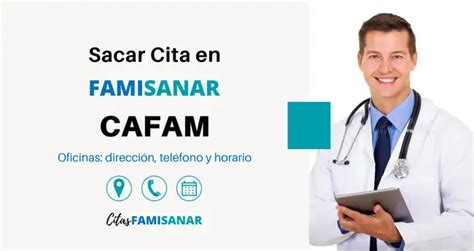 numero para citas famisanar cafam|Famisanar CAFAM